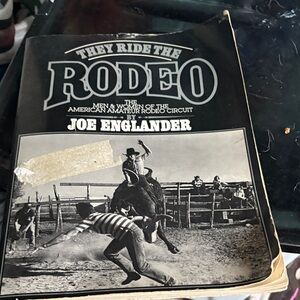 They Ride the Rodeo by Joe Englander - Black and White Cover